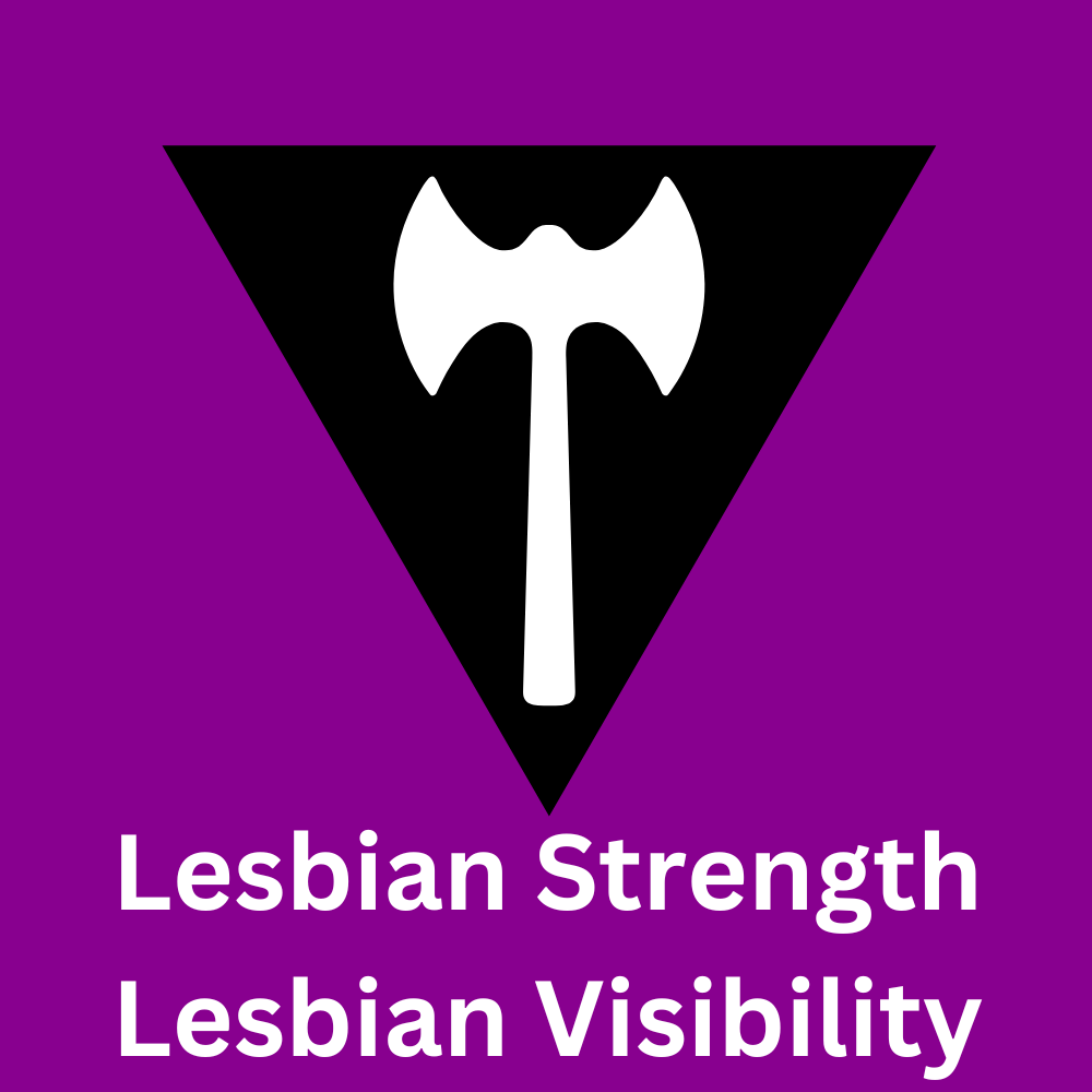 Lesbian Strength Lesbian Visibility