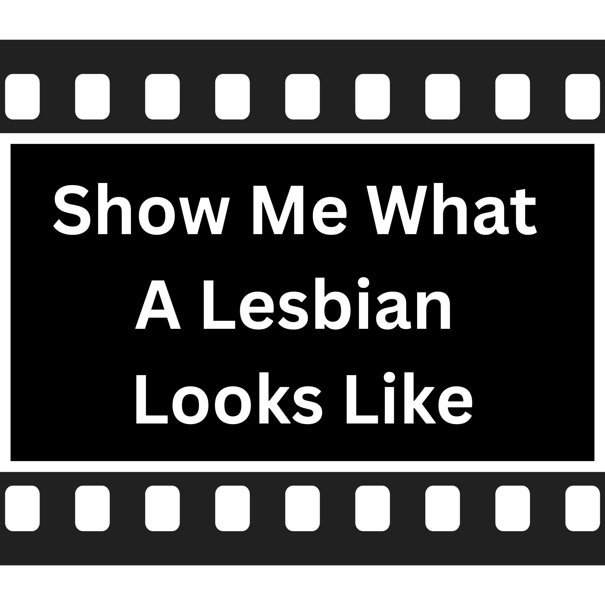 The Show Me What A Lesbian Looks Like title film frame